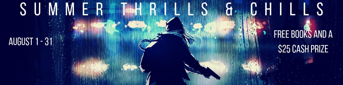 Summer Thrills and Chills