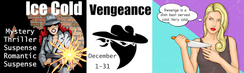 Ice Cold Vengeance